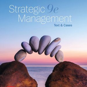 Strategic Management Text and Cases 9th Edition