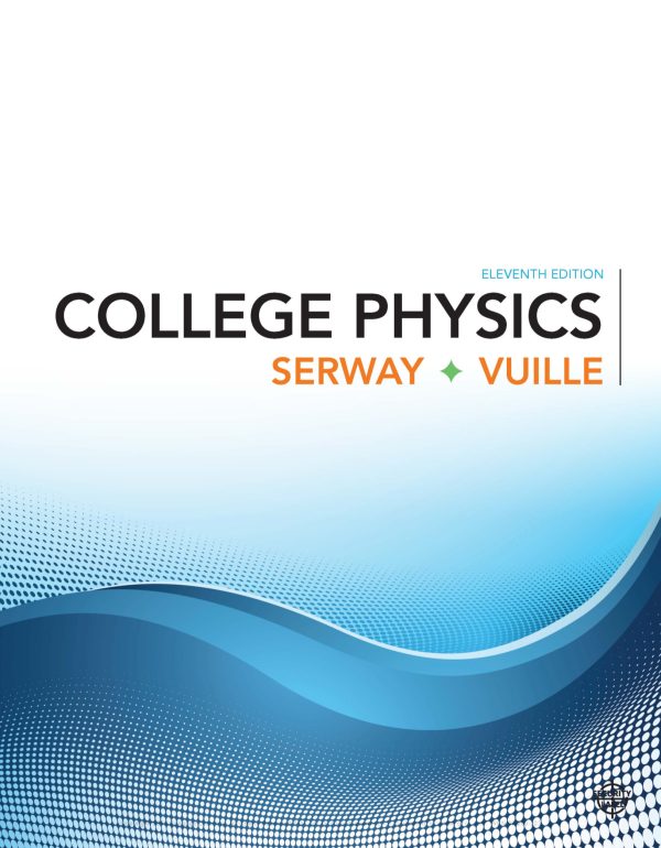 College Physics 11th Edition