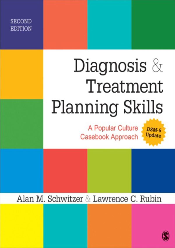 Diagnosis and Treatment Planning Skills A Popular Culture Casebook Approach 2nd Edition