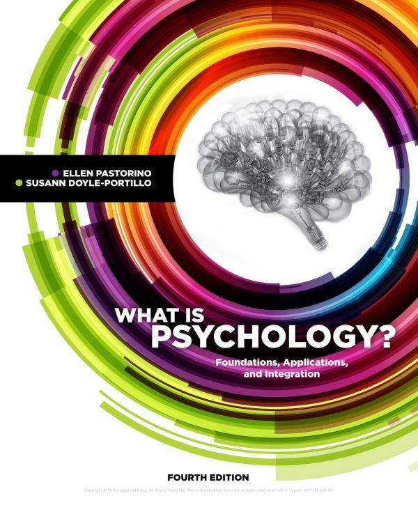 What is Psychology Foundations, Applications, and Integration 4th Edition