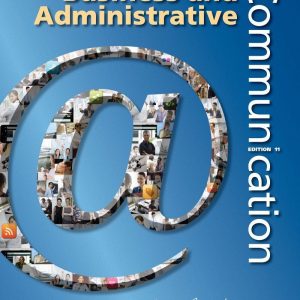 Business and Administrative Communication 11th Edition