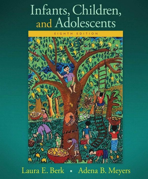 Infants Children and Adolescents 8th Edition