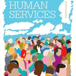 An Introduction to Human Services 8th Edition