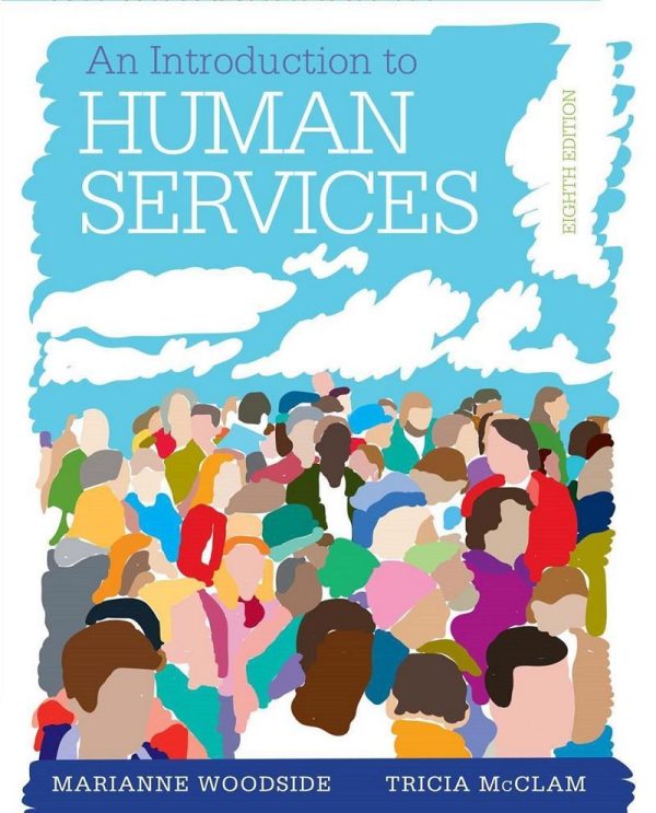 An Introduction to Human Services 8th Edition