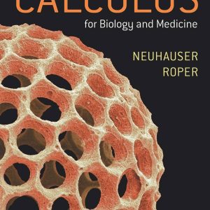 Calculus For Biology and Medicine 4th Edition
