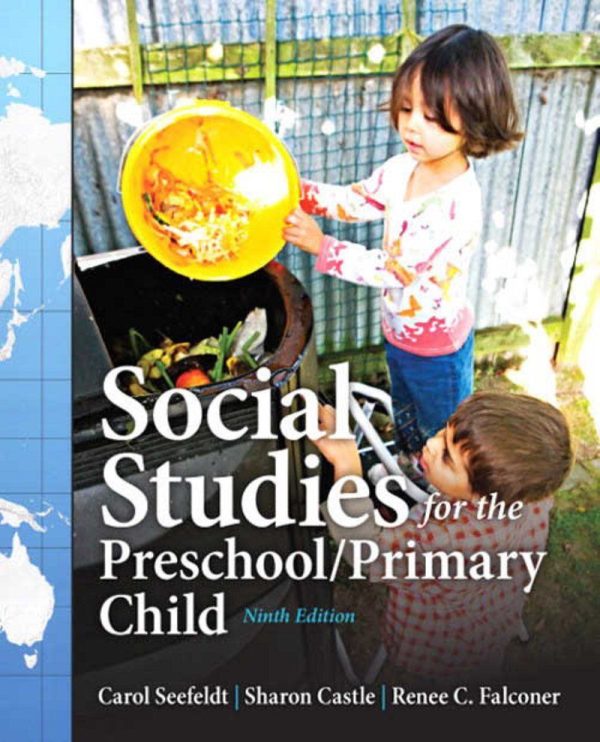 Social Studies for the Preschool Primary Child 9th Edition