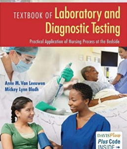Textbook of Laboratory and Diagnostic Testing Practical Application of Nursing Process at the Bedside