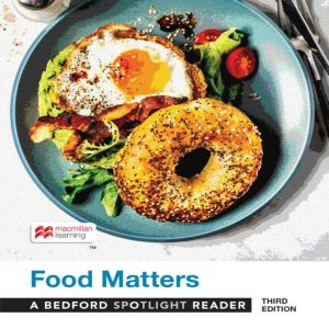 Food Matters A Bedford Spotlight Reader 3rd Edition