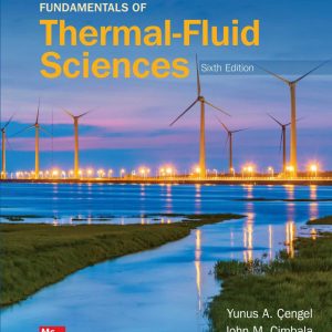 Fundamentals of Thermal-Fluid Sciences 6th Edition
