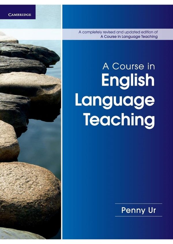 A Course in English Language Teaching
