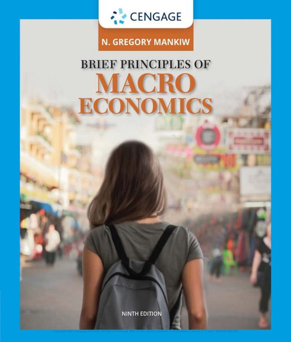 Brief principles of macroeconomics 9th Edition