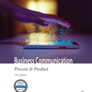 Business Communication Process & Product 9th Edition