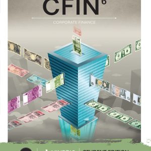 CFIN 6 Corporate Finance 6th Edition