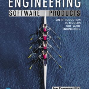 Engineering Software Products An Introduction to Modern Software Engineering