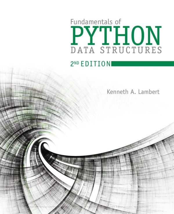 Fundamentals Of Python Data Structures 2nd Edition