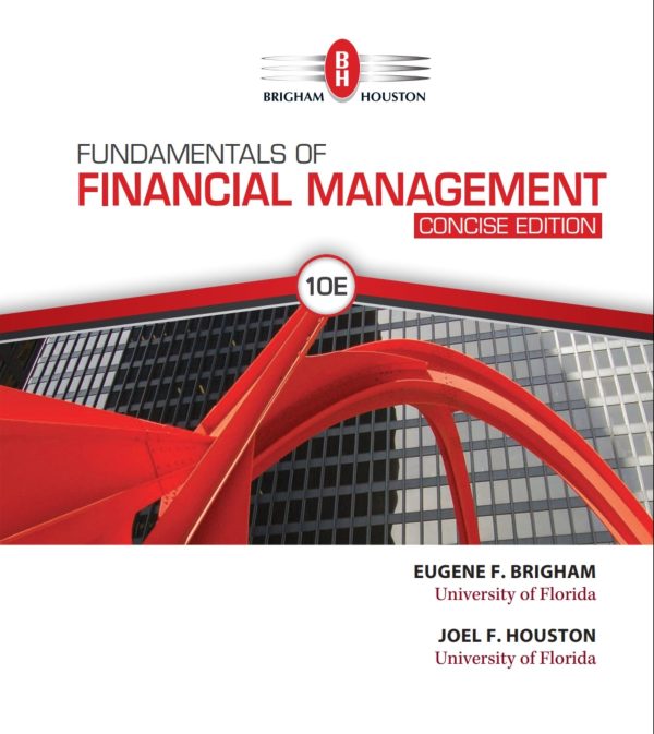 Fundamentals of Financial Management 10th Concies Edition