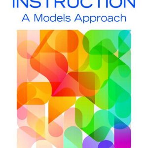 Instruction A Models Approach 7th Edition