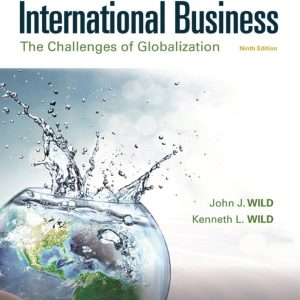 International Business The Challenges of Globalization (What's New in Management) 9th Edition