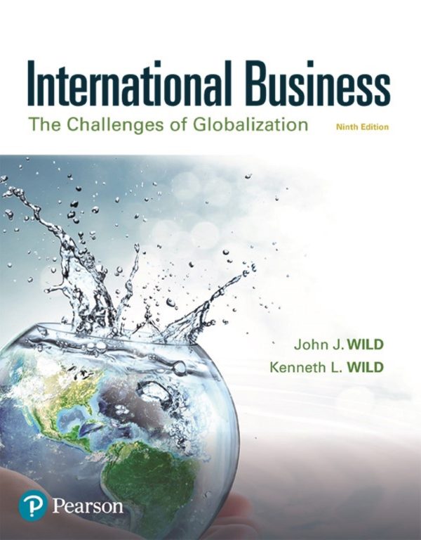 International Business The Challenges of Globalization (What's New in Management) 9th Edition