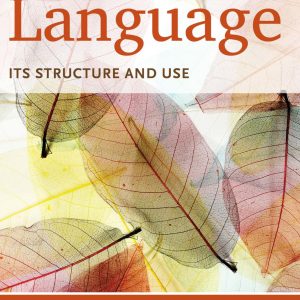 Language Its Structure and Use 7th Edition