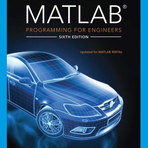 MATLAB Programming for Engineers 6th Edition