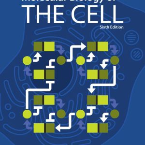 Molecular Biology of the Cell 6th Edition