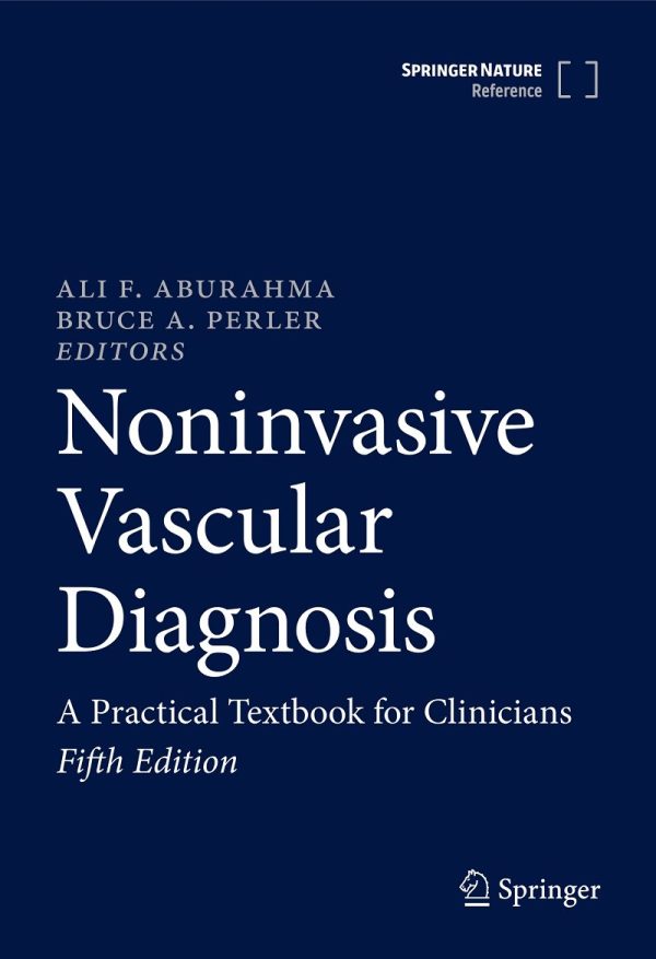 Noninvasive Vascular Diagnosis A Practical Textbook for Clinicians 5th Edition