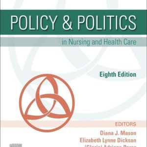 Policy & Politics in Nursing and Health Care 8th Edition