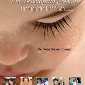 The Developing Person Through the Lifespan 9th Edition