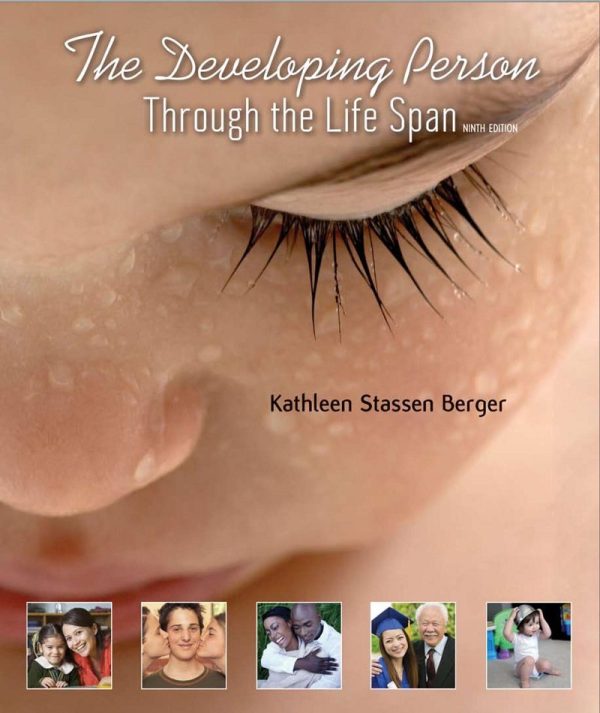 The Developing Person Through the Lifespan 9th Edition