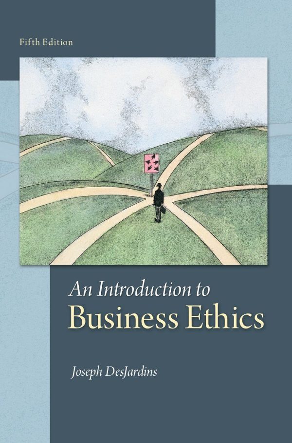 An Introduction to Business Ethics 5th Edition