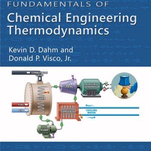 Fundamentals of Chemical Engineering Thermodynamics
