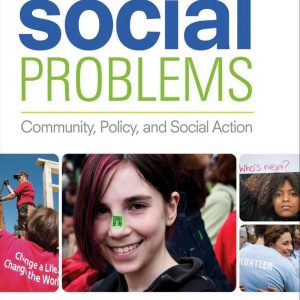 Social Problems Community Policy and Social Action 5th Edition