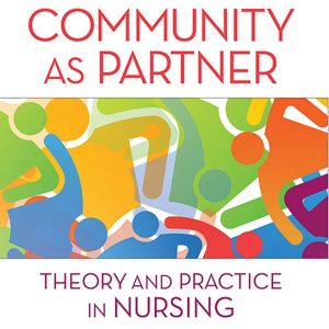 Community as Partner Theory and Practice in Nursing 7th Edition