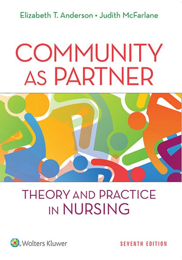 Community as Partner Theory and Practice in Nursing 7th Edition