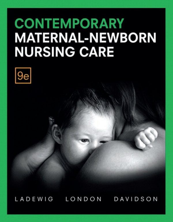 Contemporary Maternal-Newborn Nursing 9th Edition