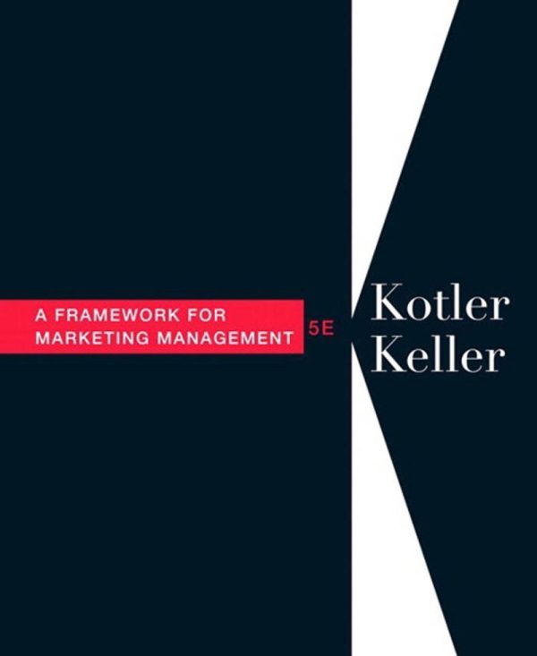 A Framework for Marketing Management 5th