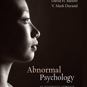 Abnormal Psychology An Integrative Approach 7th edition by David H. Barlow and V. Mark Durand