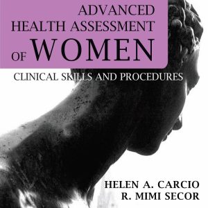 Advanced Health Assessment of Women 4th Edition