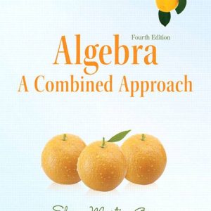 Algebra A Combined Approach 4th Edition