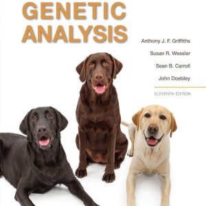 An Introduction to Genetic Analysis 11th Edition by Anthony J. F. Griffiths