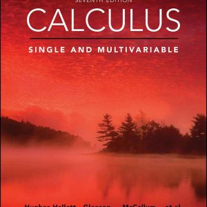 Calculus Single and Multivariable 7th Edition