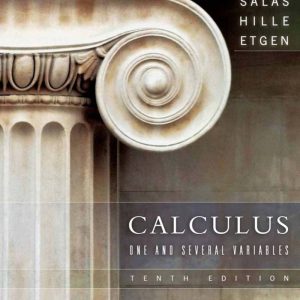 Calculus one and several variables 10th Edition