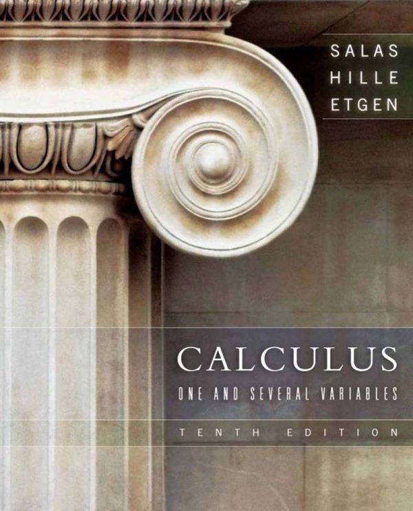 Calculus one and several variables 10th Edition