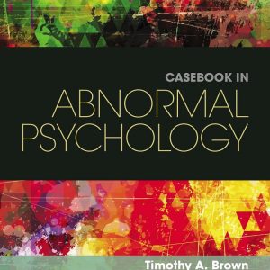 Casebook in Abnormal Psychology 5th Edition