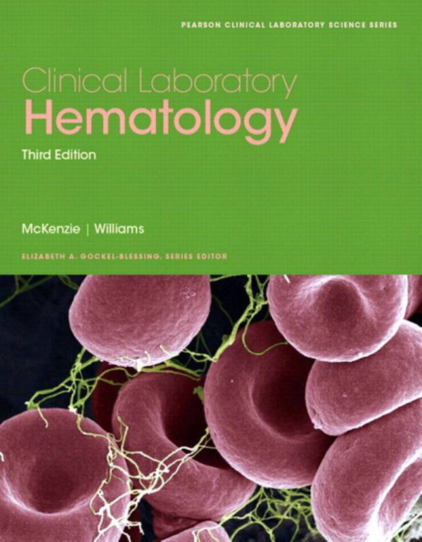 Clinical Laboratory Hematology  3rd Edition