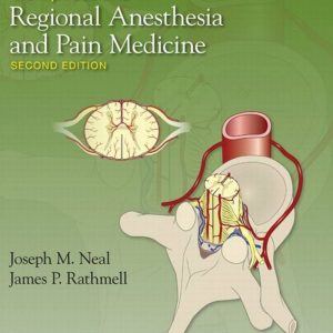 Complications in Regional Anesthesia and Pain Medicine 2nd Edition