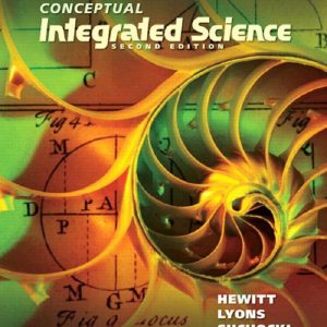 Conceptual Integrated Science 2nd Edition