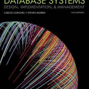 Database Systems Design Implementation & Management 13th Edition