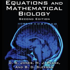 Differential Equations and Mathematical Biology 2nd 2E Edition